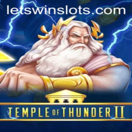 Temple of Thunder II: An Electrifying Adventure in Virtual Gaming